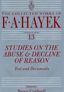 Studies on the Abuse and Decline of Reason