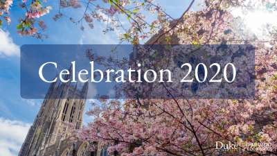 Duke Chapel in Spring with blossoming flowers. It says "Celebration 2020" on text over image